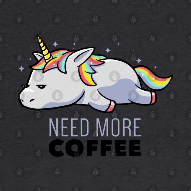 Need More Coffee Lazy Unicorn Gift by eduely
